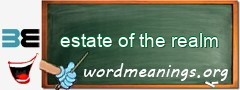 WordMeaning blackboard for estate of the realm